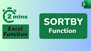 SORTBY Function in EXCEL | Explained Excel Function in just 2 Minutes