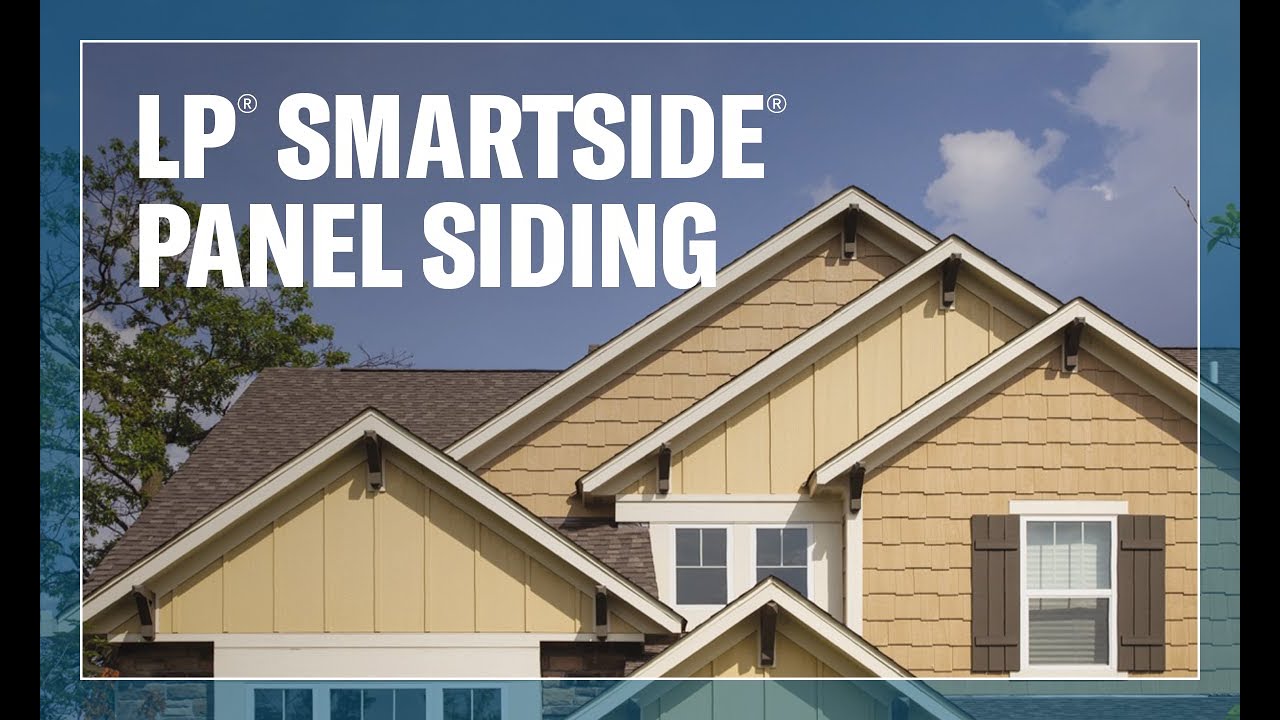 LP SmartSide Panel Siding - YouTube