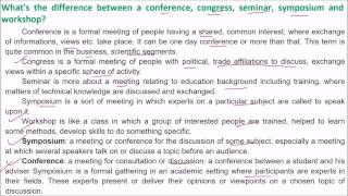 Difference between a Conference Congress Seminar Symposium and Workshop