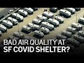 Air Quality Makes COVID-19 Shelter ‘Worst Place' To Live, Environmental Activists Say