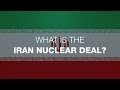 What is the Iran nuclear deal?