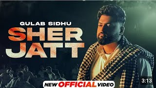 Jatt Sher Bhi Kalla Gher Lande Mood Bne Diya Galla Ne || Gulab Sidhu || Latest Punjabi song 2023