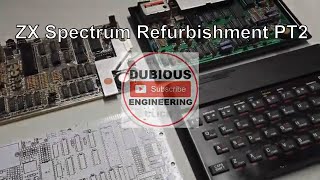 DuB-EnG: ZX Spectrum 48k donation refurbishment - Upper RAM / Lower RAM faults - Kind collaboration