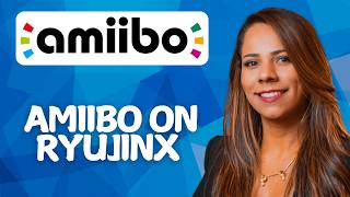 How To Use Amiibo On Ryujinx 2026!