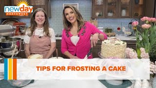 Tips for frosting a cake like a pro - New Day NW