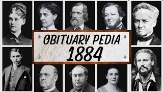 Famous People We've Lost in 1884 - Obituary in 1884