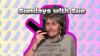 Sundays With Sue