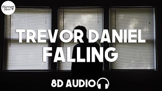 Trevor Daniel - Falling (8D Audio)