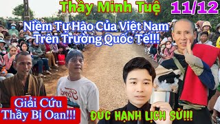 Rạng Danh!! Thầy Thích  Minh Tuệ Niềm Tự Hào Của Việt Nam Trên Trường Thế Giới! Giải Cứu Thầy Bị Oan