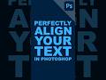 Automatically Align Text (Dynamic Text) #photoshop #photoshoptutorial  #editing #tutorial
