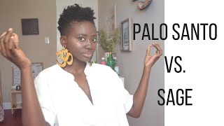 PALO SANTO vs SAGE