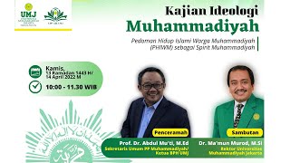 [LIVE] Prof. Dr. Abdul Mu'ti, M.Ed | Kajian Ideologi Muhammadiyah | LPP AIK UMJ