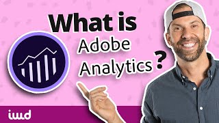 What is Adobe Analytics? Is this the Platform Your Company Needs?