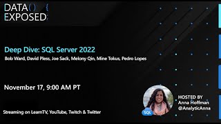 Welcome to SQL Server 2022 Live! | Data Exposed Live