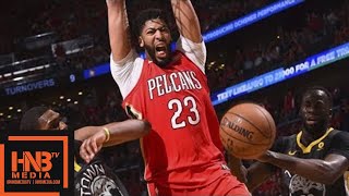 Golden State Warriors vs New Orleans Pelicans Full Game Highlights / Game 3 / 2018 NBA Playoffs