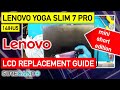 Lenovo Yoga Slim 7 Pro 14IHU5 IdeaPad Laptop LCD Screen replacement guide. Mini