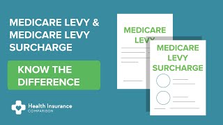 Difference Between Medicare Levy \u0026 Medicare Levy Surcharge