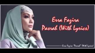 Erra Fazira ' Pasrah ' (With Lyrics)