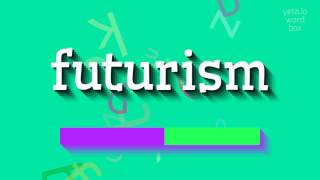 কিভাবে ভবিষ্যৎবাদ বলতে?  #ভবিষ্যতবাদ (HOW TO SAY FUTURISM? #futurism)