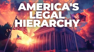 The Federal Court System | Understanding America's Legal Hierarchy