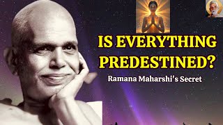 Is Everything Predestined? -The Absolute Truth From Ramana Maharshi #ramanamaharshi