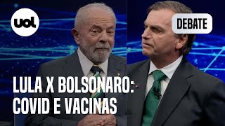 Lula x Bolsonaro: o que falaram sobre pandemia, covid e vacina em debate do 2º turno
