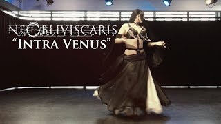 Mahafsoun Metal Bellydance ~ Ne Obliviscaris {Intra Venus} (4K)