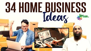 34 Home Business Ideas by Zaid Patel iPlus TV Tarakki