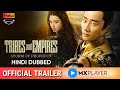 Tribes and Empires - Storm of Prophecy |In Hindi | Official Trailer