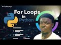 Python For Loop Tutorial for Beginners | Lists, Range, Repetition