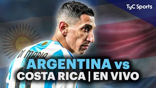 EN VIVO 🔴 ARGENTINA vs COSTA RICA | Amistoso fecha FIFA ⚽ ¡Juega la SCALONETA por TyC SPORTS!