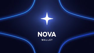 Nova Wallet — The Ultimate mobile wallet for Web3