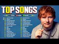 Ed Sheeran, Selena Gomez, Adele, Rihanna, Maroon 5, Dua Lipa, ZAYN, The Weeknd 🔥🔥🔥 Billboard Hot 100