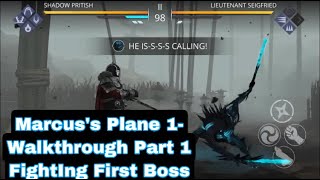 Fighting LIEUTENANT SEIGFRIED First Boss! Marcus’s Plane 1- Part 1 Walkthrough! Shadow Fight 3