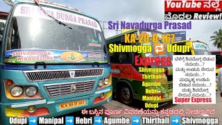 Sri Navadurga Prasad/ Shivmogga to Udupi Mangalore/ Srinavadurgaprsad/ Malenadu Tulunadu Bus World