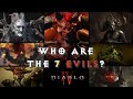 Diablo 4 Lore | Who Are the 7 Evils? The Lords of Hell Explained