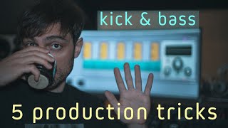 Production Tricks: Kick and Bass