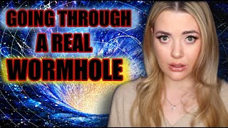 We Went THROUGH A WORMHOLE