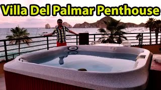 Penthouse at Villa Del Palmar Resort in Cabo San Lucas