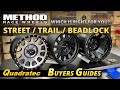 Method Race Wheels Buyers Guide: Street Series, Trail Series & Beadlock Wheels