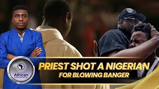 Catholic Priest Shoots a Nigerian for Throwing a Banger Into His Church