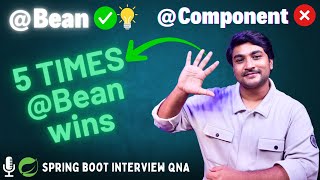 Spring Boot @Bean vs @Component 🔥 | Why @Bean Wins (Interview Guide)