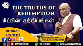 🔴 LIVE - The Truths of Redemption (மீட்பின் சத்தியங்கள்) Part 228 - Bishop. Reuben M. Sathiyaraj