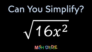 Simplifying Expression with Square Roots “√(16𝑥^2)” | Step-by-Step Algebra Solution - Math Doodle