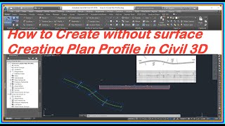 How to Create Without Surface Plan And Profile & Corridor in Civil 3D . | Create Sheets