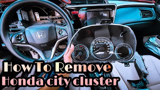 How to remove honda city instument cluster,meter.