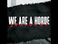 we are a horde