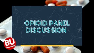 2018 Gitner Family Lecture: Opioid Panel Discussion