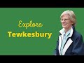 Tour and Explore Tewkesbury, Gloucestershire (2020)