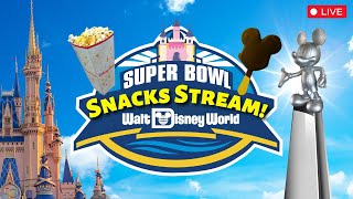 🔴LIVE🔴Magic Kingdom Super Bowl Snacks Stream! | Walt Disney World Live Stream In Full HD 1080p60